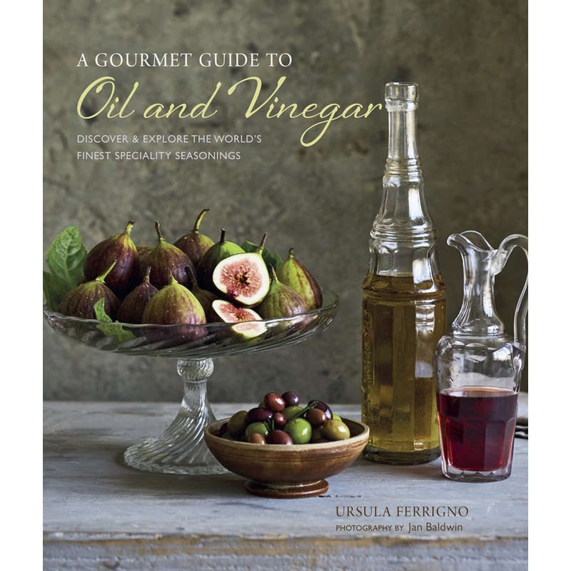 A Gourmet Guide to Oil & Vinegar