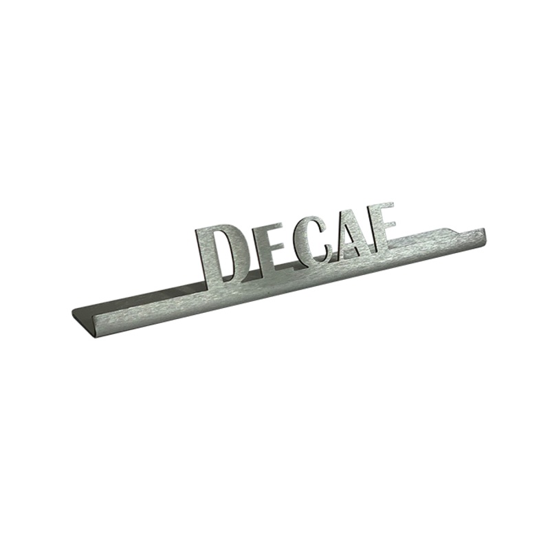 Service Ideas Laser Cut ID Table Sign, Decaf, Stainless Steel